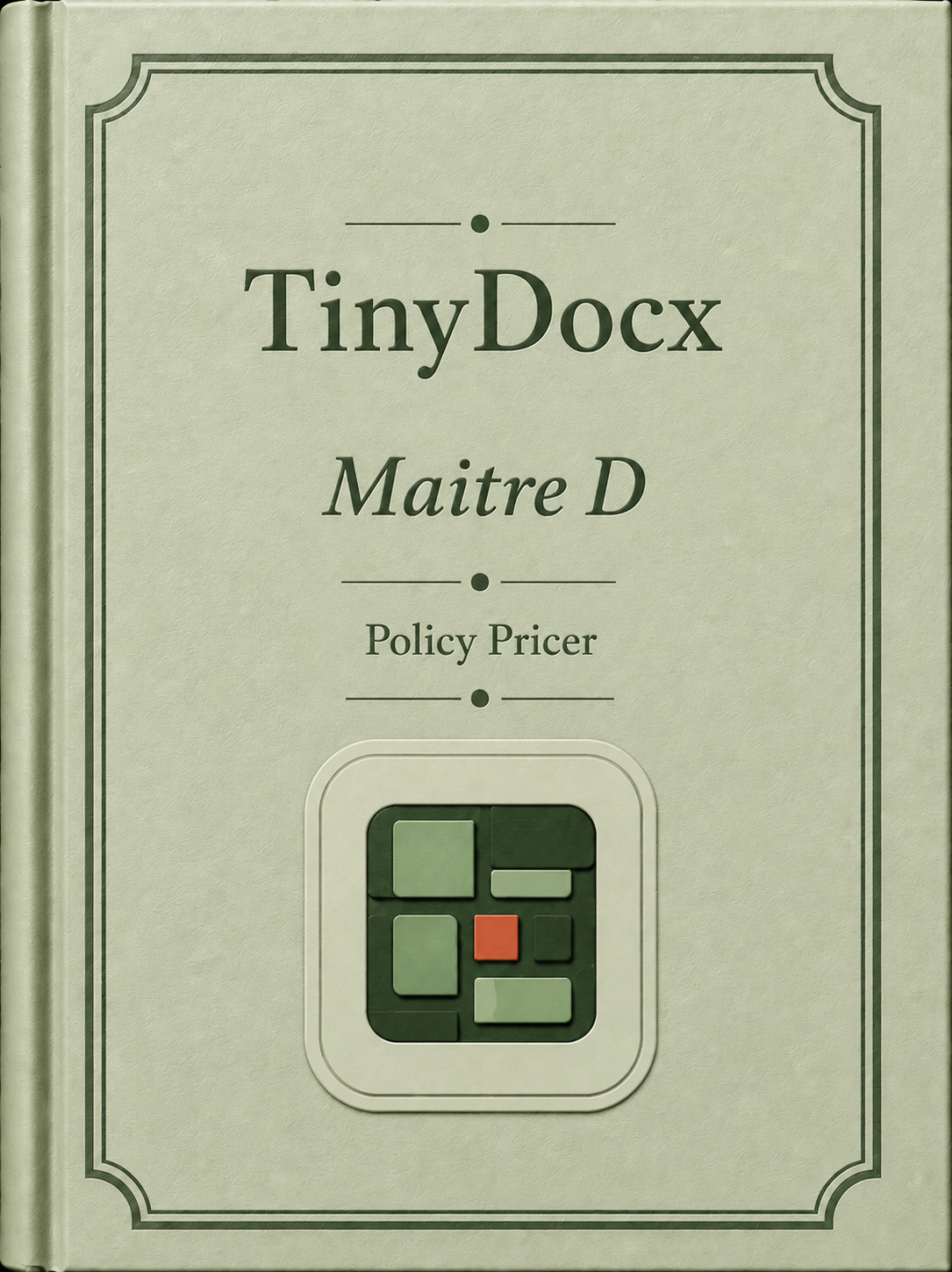 TinyDocx — Maitre D, NCD/LCD Policy Pricer